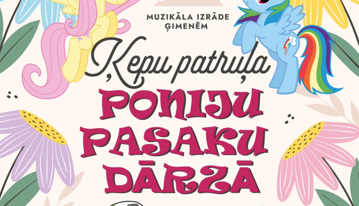 Izrāde bērniem Ķepu patruļa poniju pasaku dārzā Lielvārdes kultūras centrā 18.februārī pl.18.00