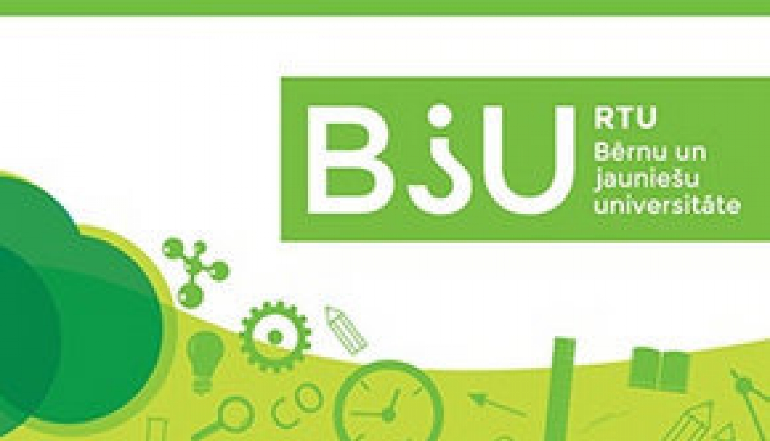 Pieteikšanās RTU Bērnu un jauniešu universitātes nodarbībām Ogrē