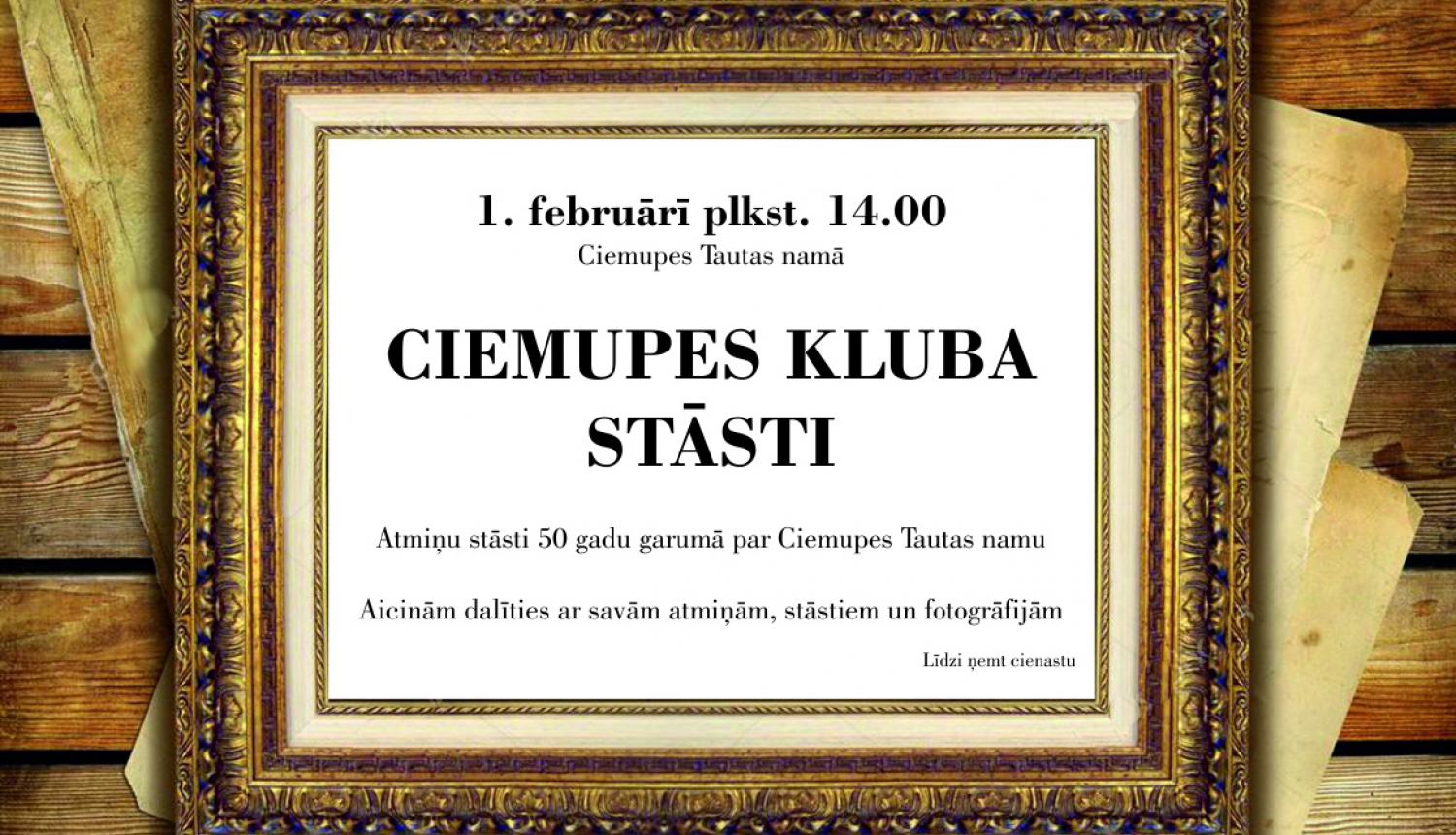 Ciemupes Tautas nams aicina dalīties atmiņās