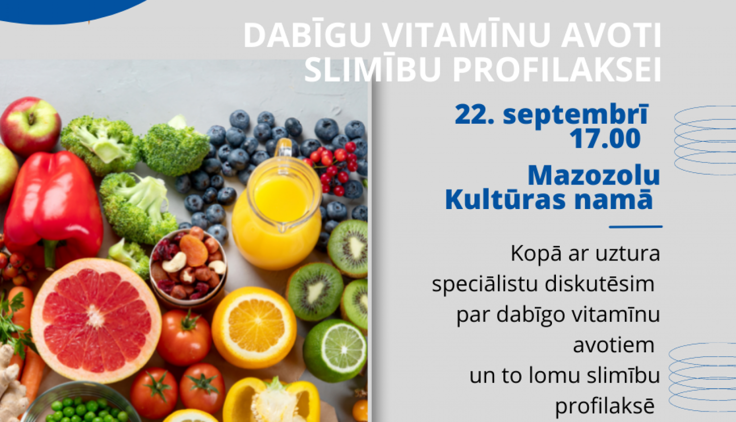 Nodarbība “Dabīgu vitamīnu avoti slimību profilaksei”