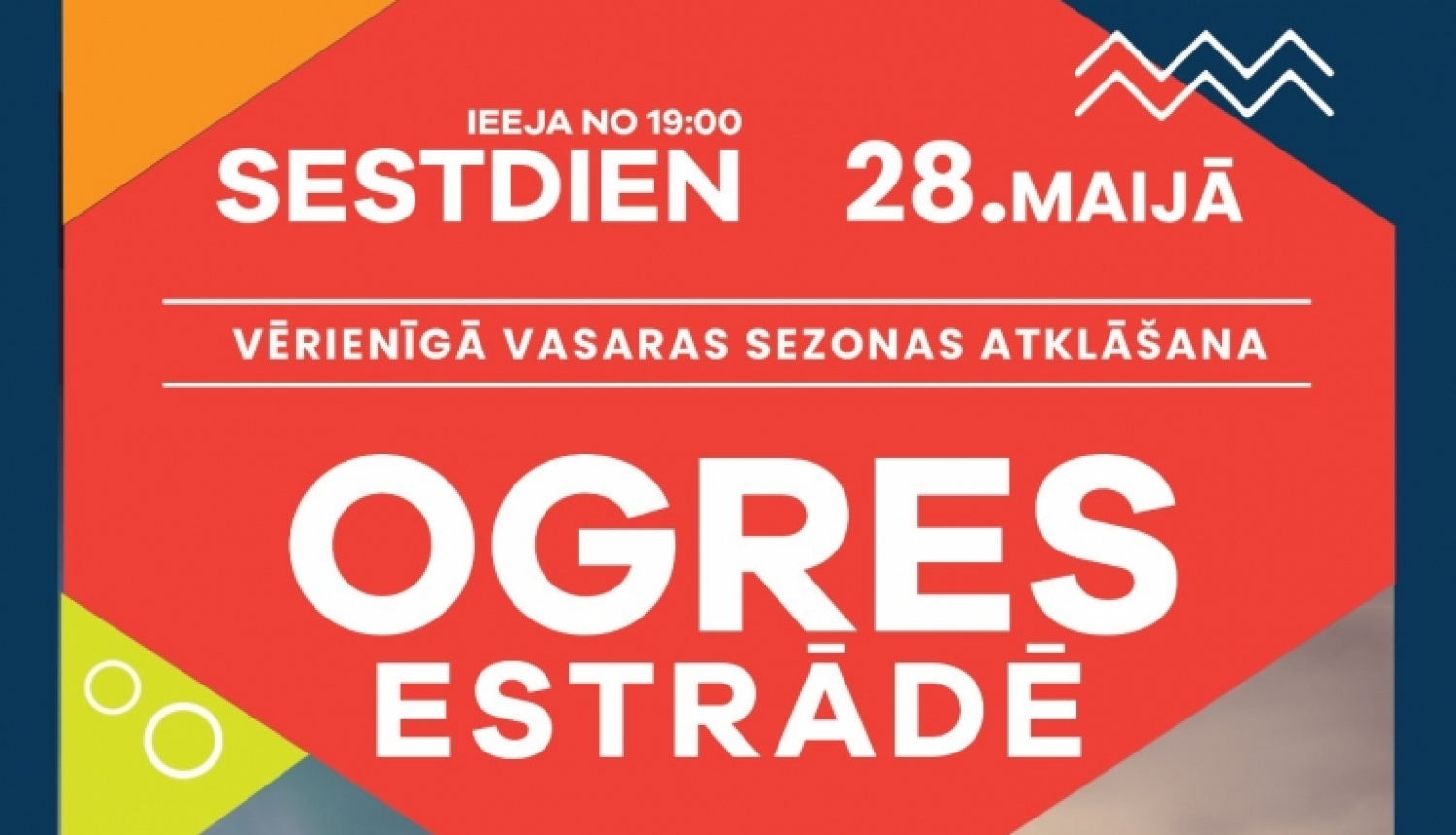 Ogres estrāde 28.05.2022.