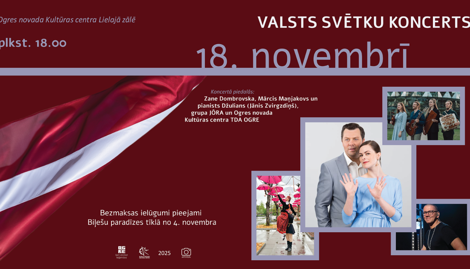Afiša Valsts svētku koncertam Ogres novada Kultūras centrā 18. novembrī. Uz afišas attēlos konserta izpildītāji