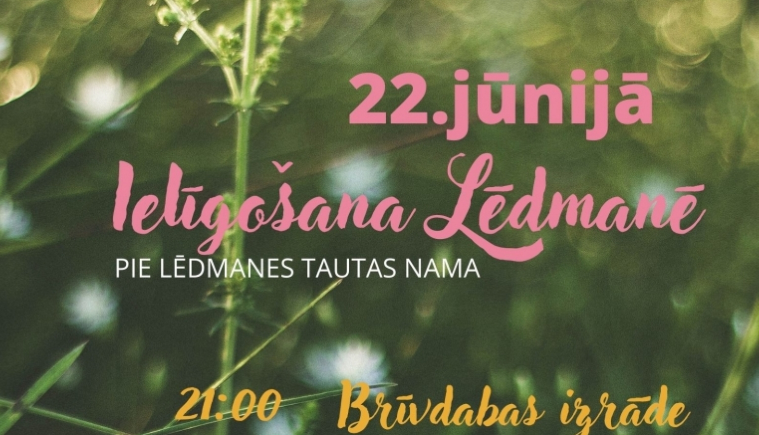 Ielīgošana Lēdmanē 2022