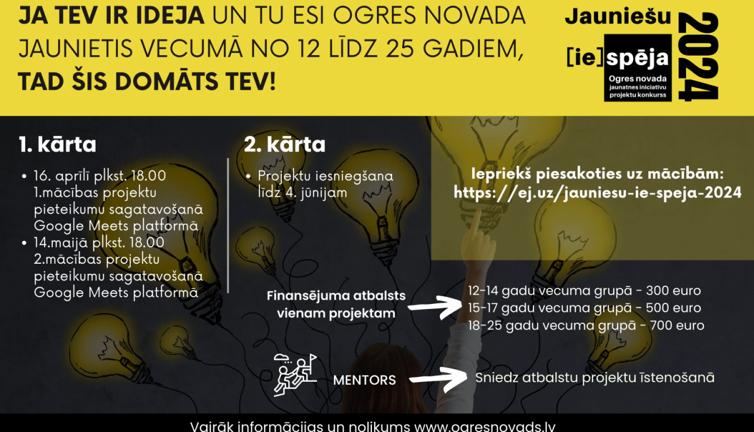 Baneris jauniešu projektu konkursam "Jauniešu iespēja"