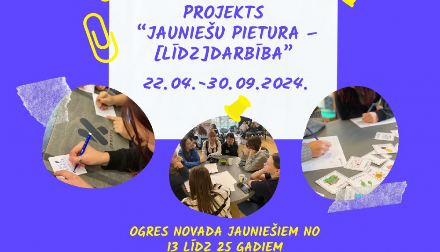 Projekts “Jauniešu pietura – [līdz]darbība” 