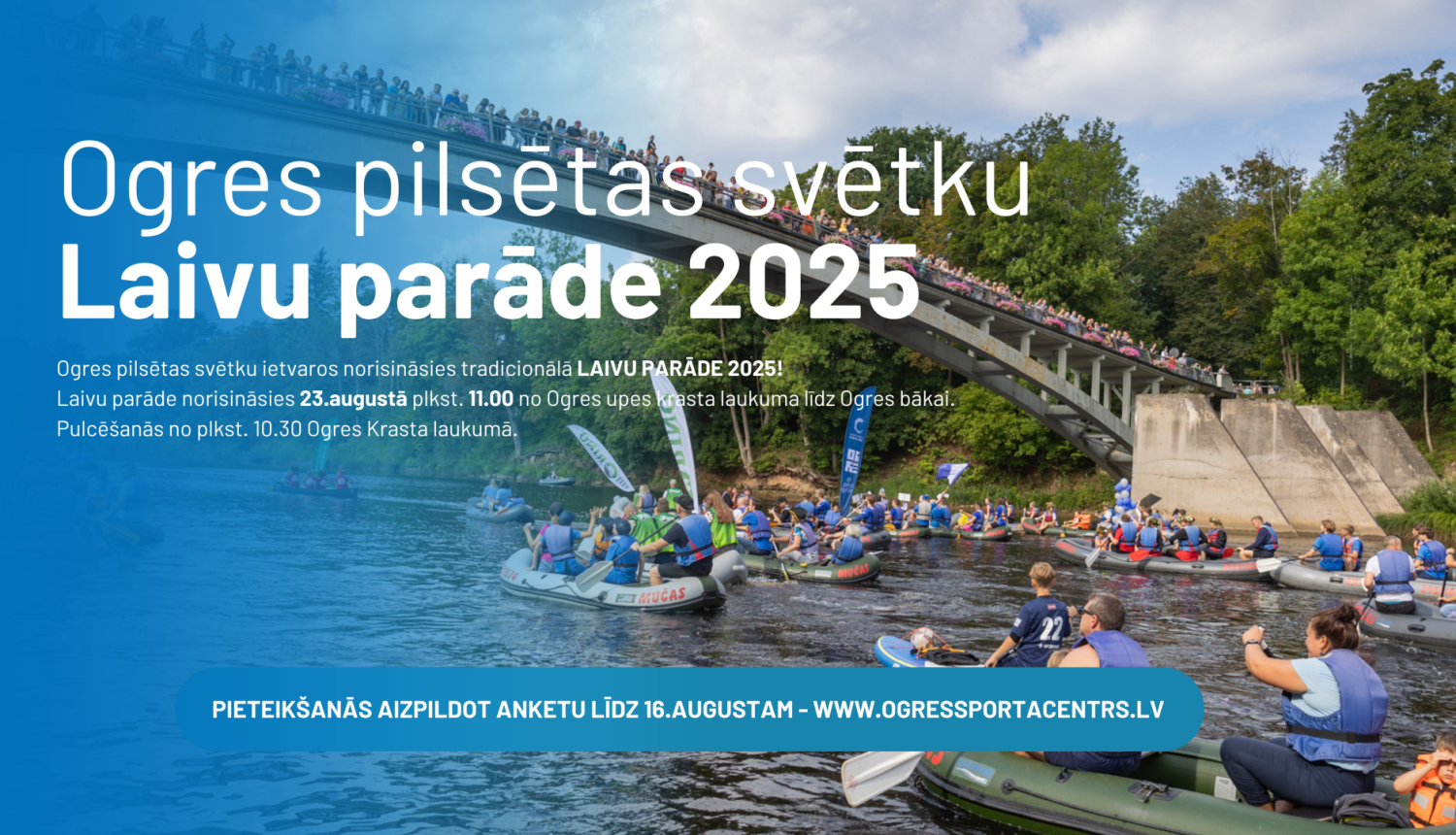 Ogres pilsētas svētku Laivu parāde 2025. Afišā redzams gājēju tilts pār Ogres upi un laivotāji