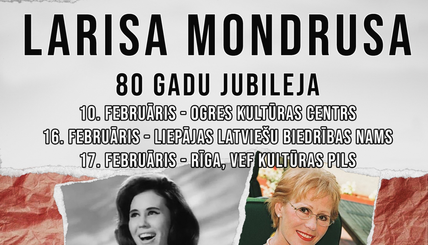 Larisas Mondrusas 80 gadu jubilejas koncerts Ogrē plakāts 10.02.2024