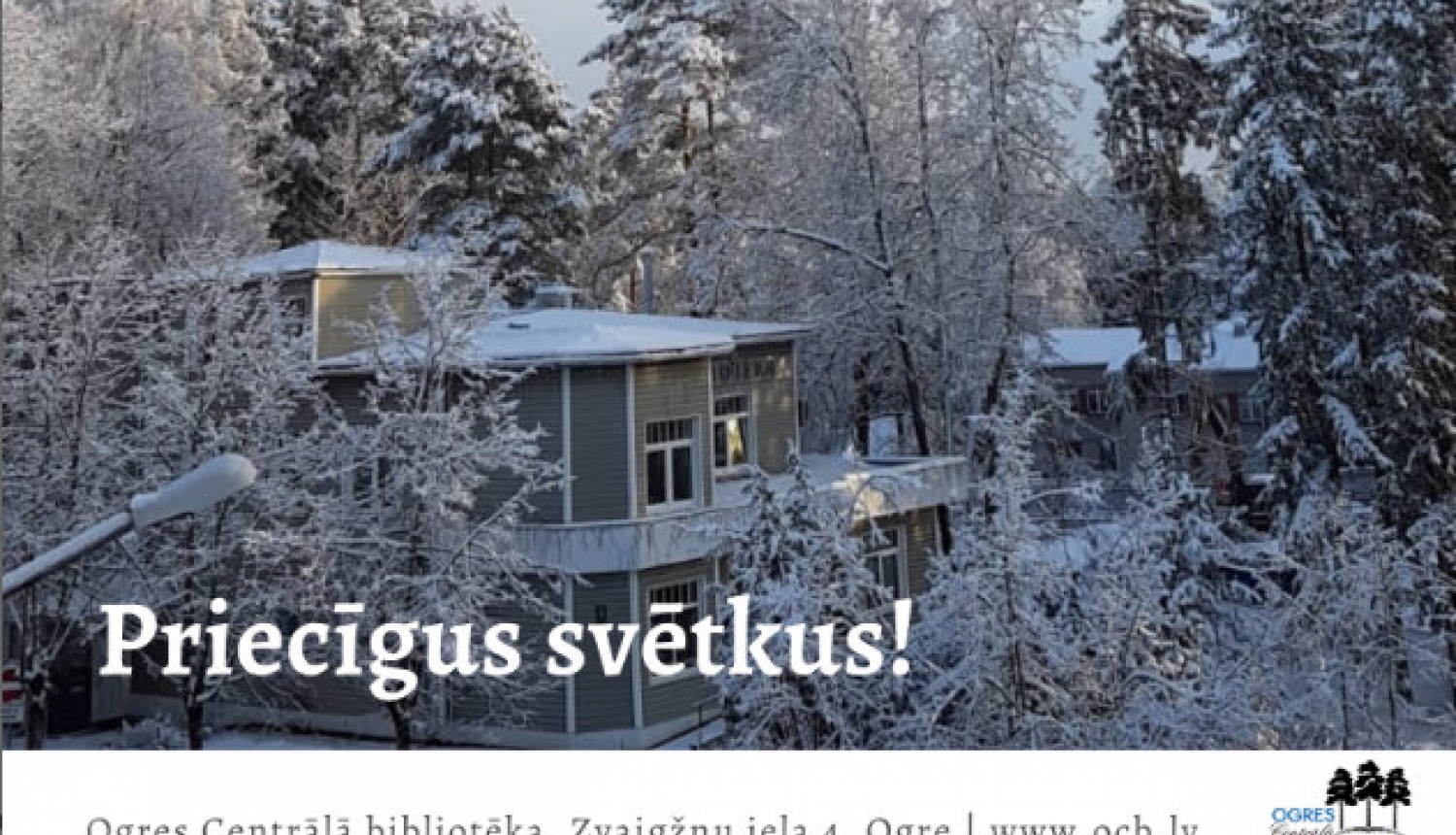 Ogres Centrālās bibliotēkas darba laiks svētkos