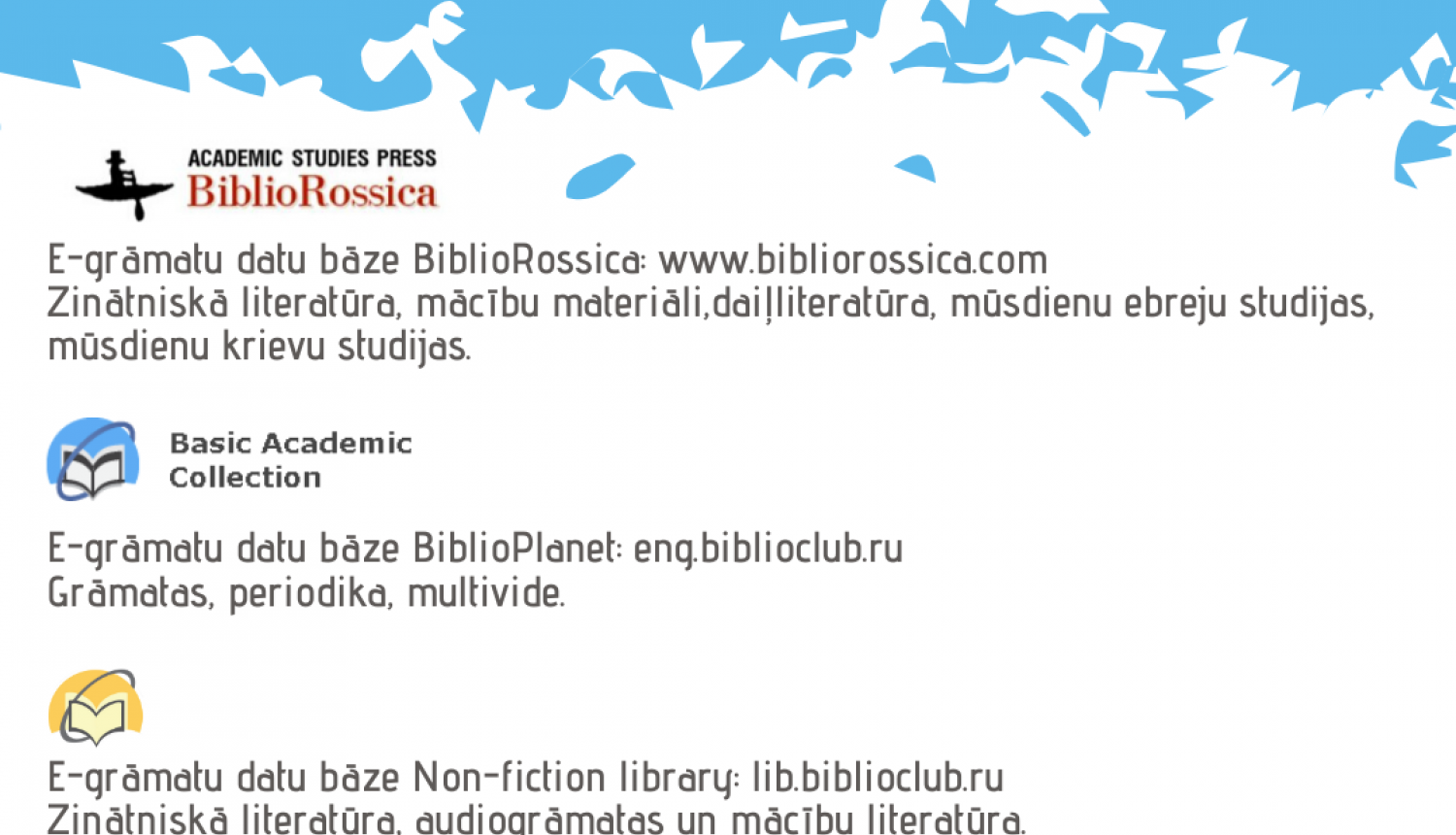 Ogres Centrālās bibliotēkas lietotājiem pieejamas vairākas e-grāmatu datu bāzes