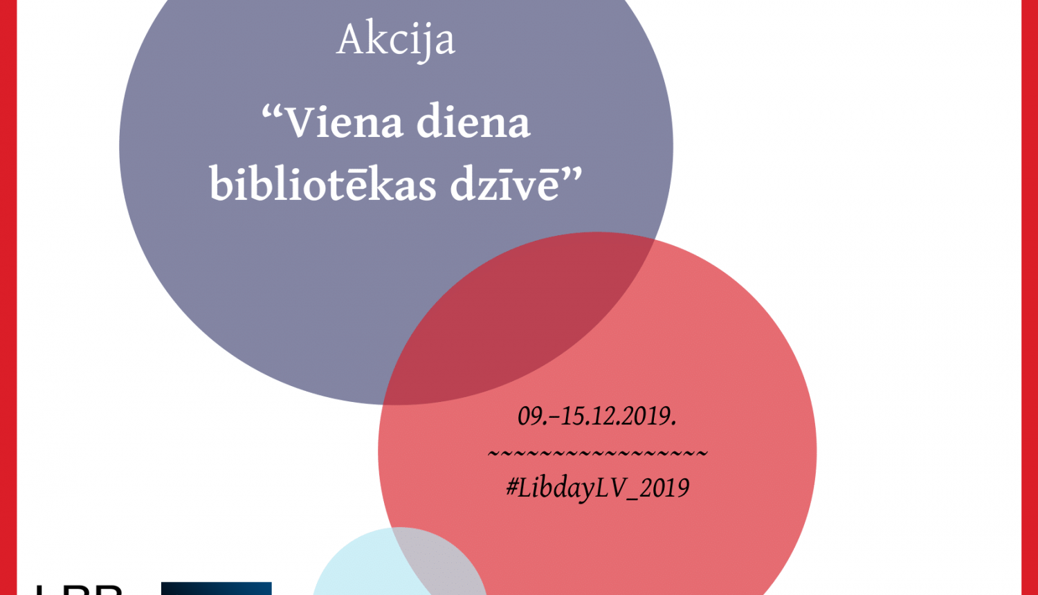 Ogres bibliotēka piedalās akcijā “Viena diena bibliotēkas dzīvē”