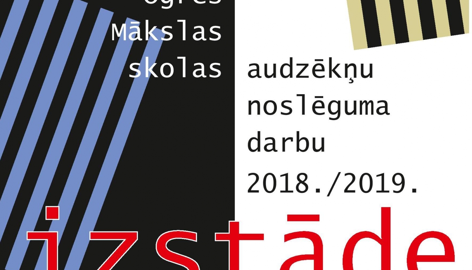 Ogres Mākslas skolā apskatāmi audzēkņu noslēguma darbi