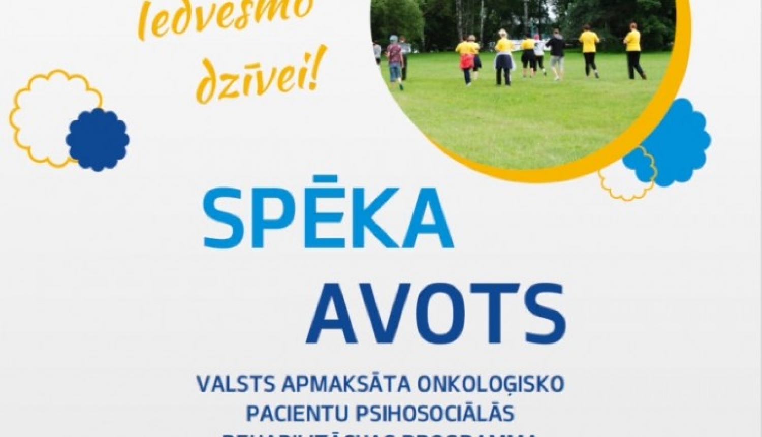 Izsludina pieteikšanos psihosociālās rehabilitācijas programmai „Spēka Avots”