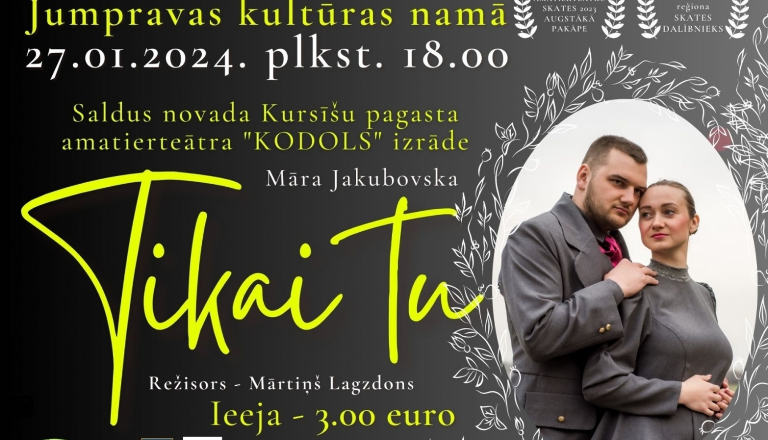 Izrāde TIKAI TU Jumpravā plakāts 27.01.2024