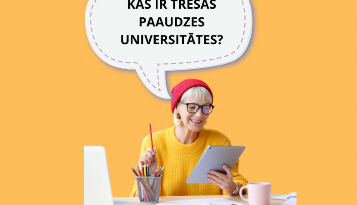 Sieviete dzeltenā džemperī  ar sarkanu cepuri lasa a4 dokumentu, augšā uzraksts: kas ir trešās paaudzes universitāte