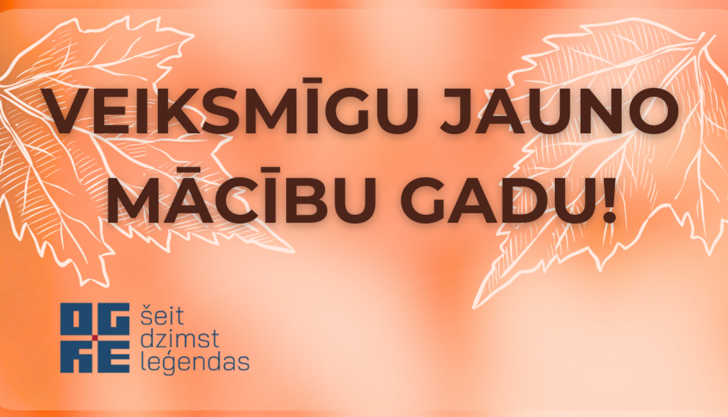 Veiksmīgu jauno mācību gadu!